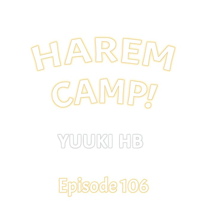 Harem Camp! Chapter 106 - Page 1