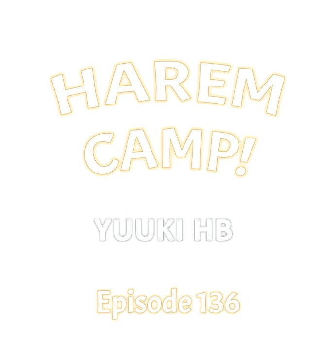 Harem Camp! Chapter 136 - Page 1