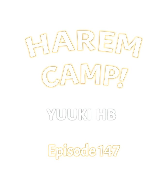 Harem Camp! Chapter 147 - Page 1