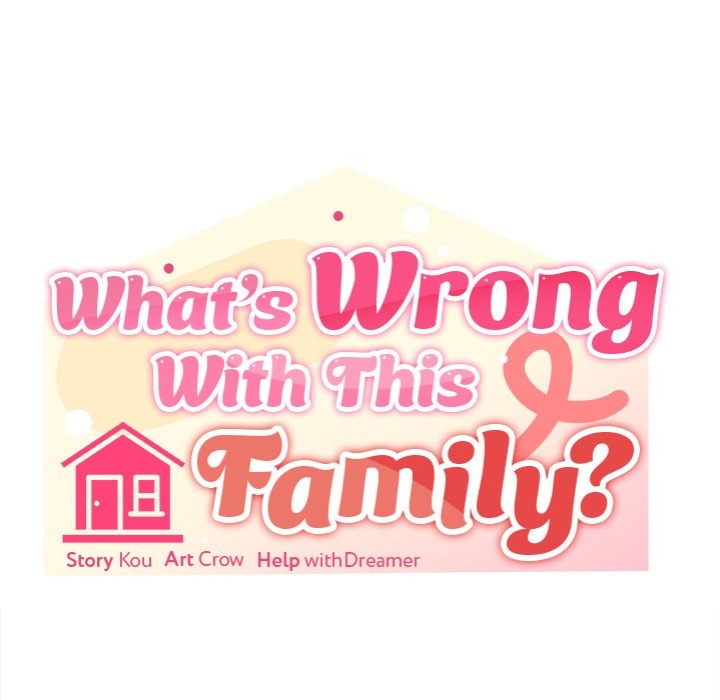 What’s wrong with this family? Chapter 64 - Page 17