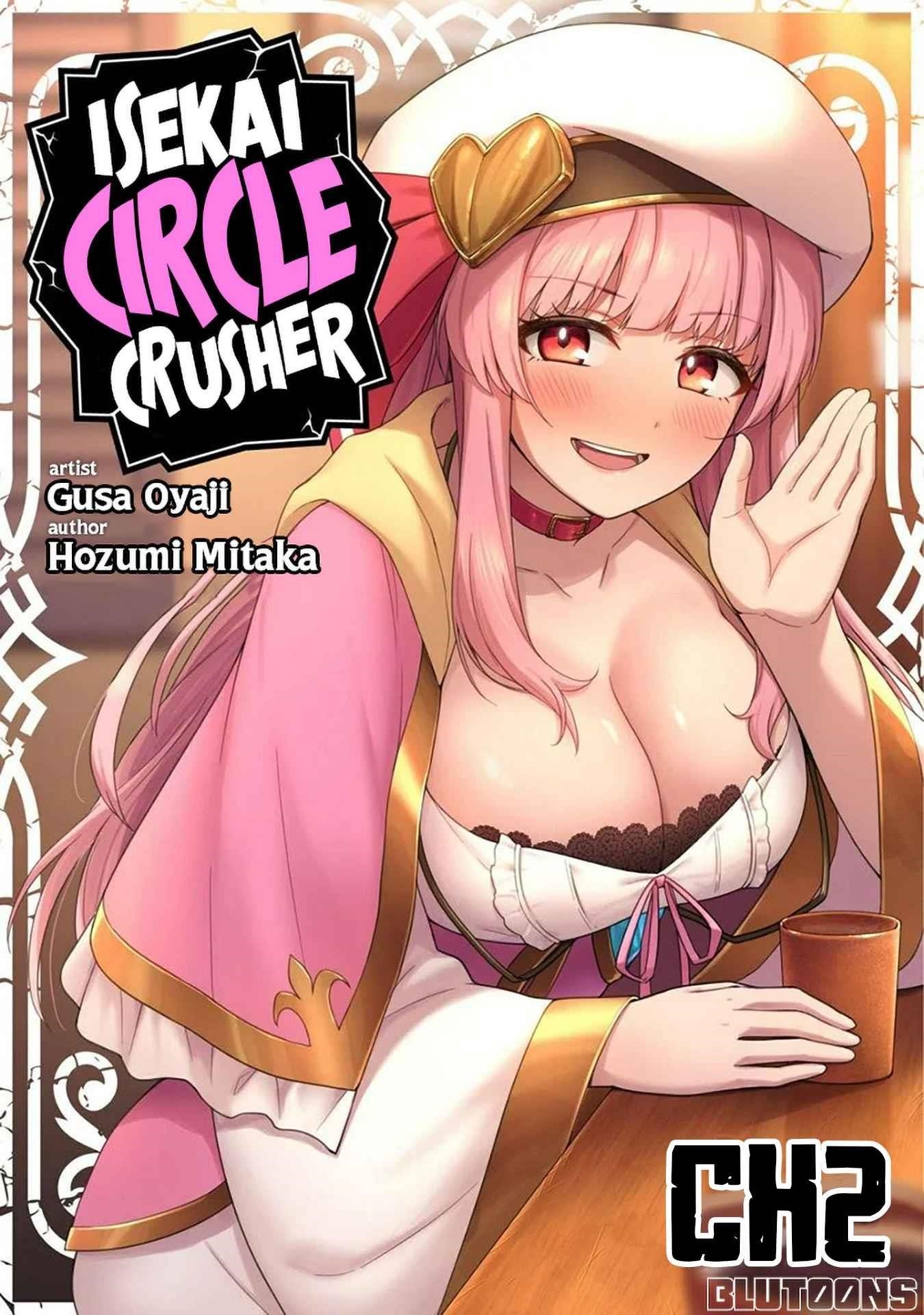 The White Mage Who Joined My Party is a Circle Crusher, So My Isekai Life is at Risk Of Collapsing Once Again Chapter 2 - Page 1