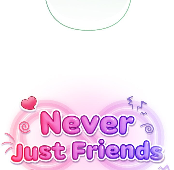 Never Just Friends Chapter 8 - Page 108