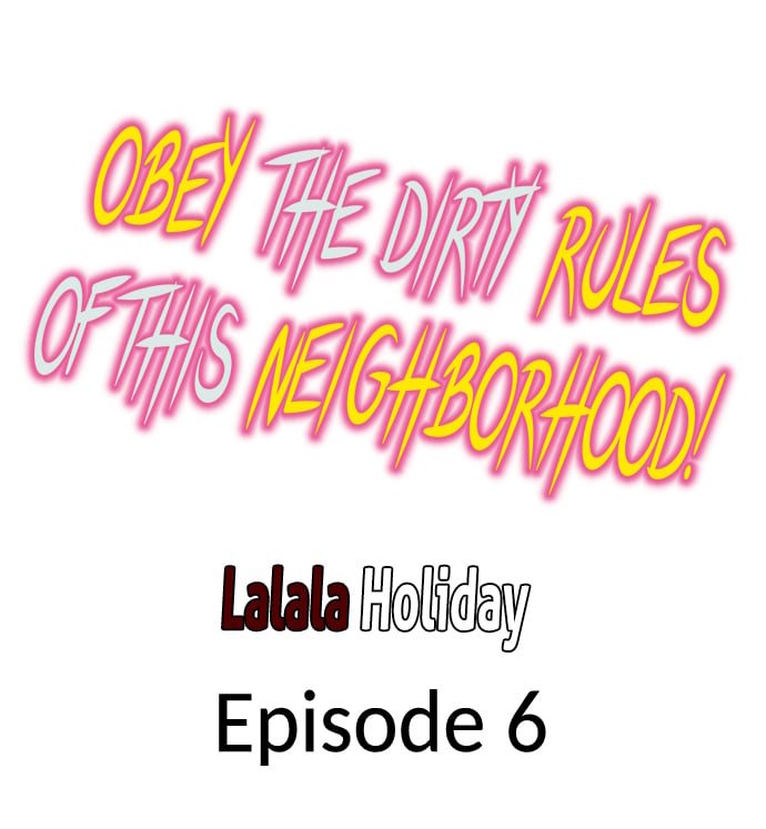 Obey the Dirty Rules of This Neighborhood! Chapter 6 - Page 1