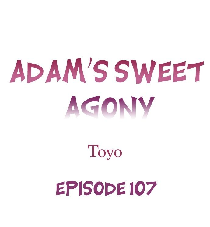 Adam’s Sweet Agony Chapter 107 - Page 1